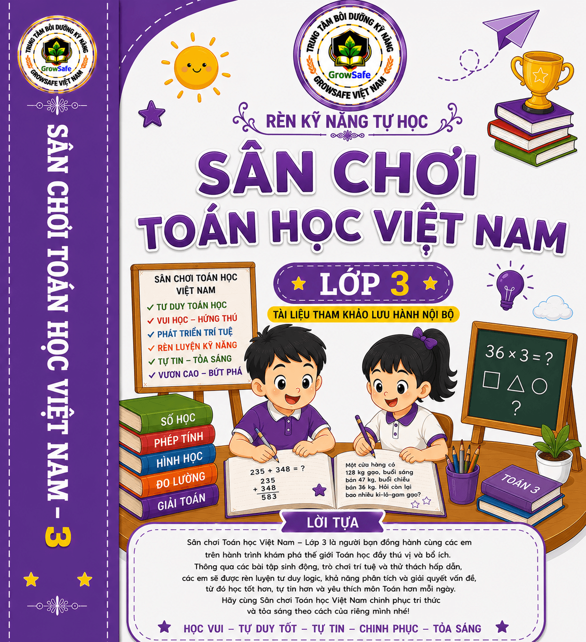 TOÁN HỌC VIỆT NAM LỚP 3 – PHÁT TRIỂN TƯ DUY, NÂNG CAO NĂNG LỰC, TỰ TIN CHINH PHỤC THỬ THÁCH