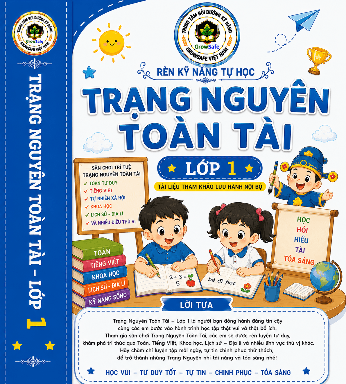 TRẠNG NGUYÊN TOÀN TÀI LỚP 1 – KHƠI MỞ TIỀM NĂNG, RÈN TƯ DUY, TỰ TIN KHÁM PHÁ